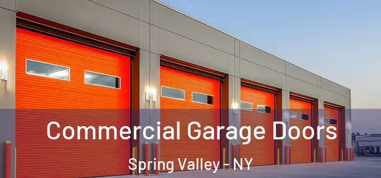  Commercial Garage Doors Spring Valley - NY