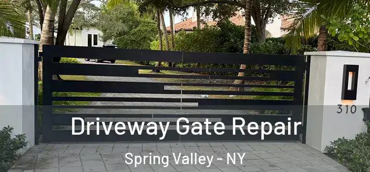 Driveway Gate Repair Spring Valley - NY