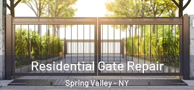 Residential Gate Repair Spring Valley - NY