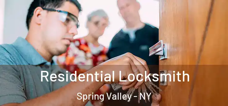 Residential Locksmith Spring Valley - NY